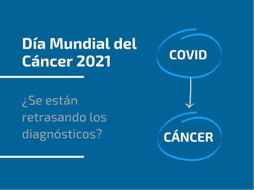 Día Mundial del Cáncer 2021
